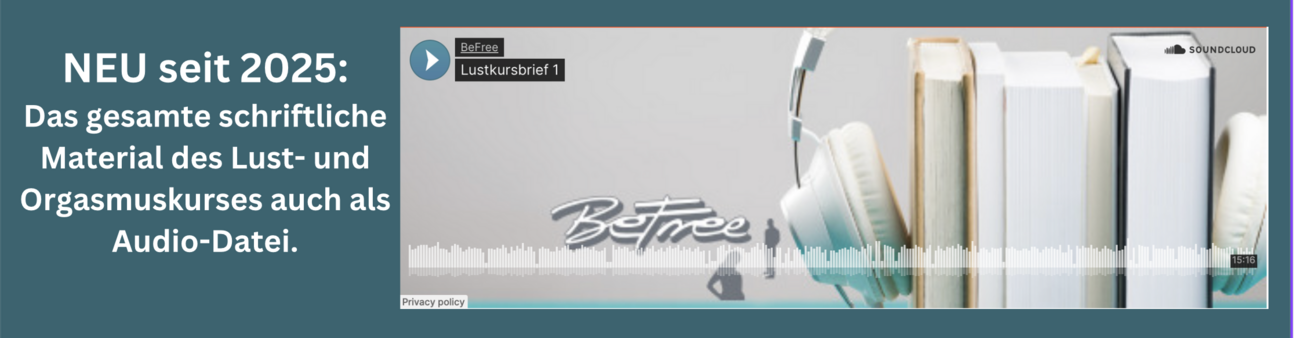 BeFree Tantra Lust- und Orgasmuskurs: Neu - Audio-Dateien